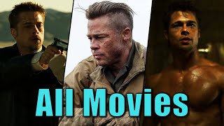 Brad Pitt - All movies