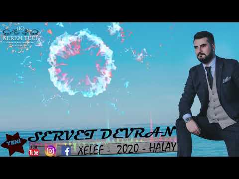 SERVET DEVRAN  YENİ 2020 MUHTEŞEM XELEF HALAY (KEREM TUCİ VİDEO & PHOTOGRAPHY) 0551 446 77 37