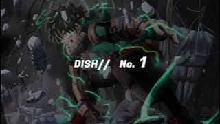 OP BNHA Season 5: DISH// - No. 1 【Terjemahan Indonesia】