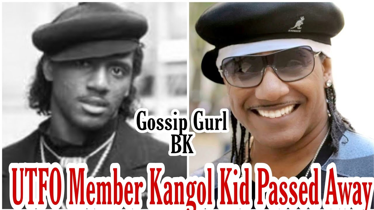 UTFO Member Kangol Kid Passed Away At Age 55!