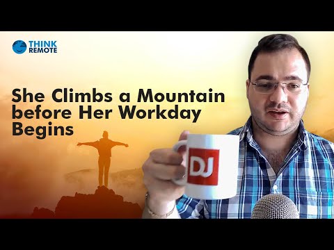 She CLIMBS A MOUNTAIN Before Her Workday Begins