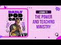 Leson 17: The Power and Teaching Ministry