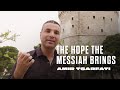 Amir Tsarfati: The Hope the Messiah Brings