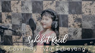 BETRAND PETO - SAHABAT KECIL (  cover TYTA SEBAYANG )