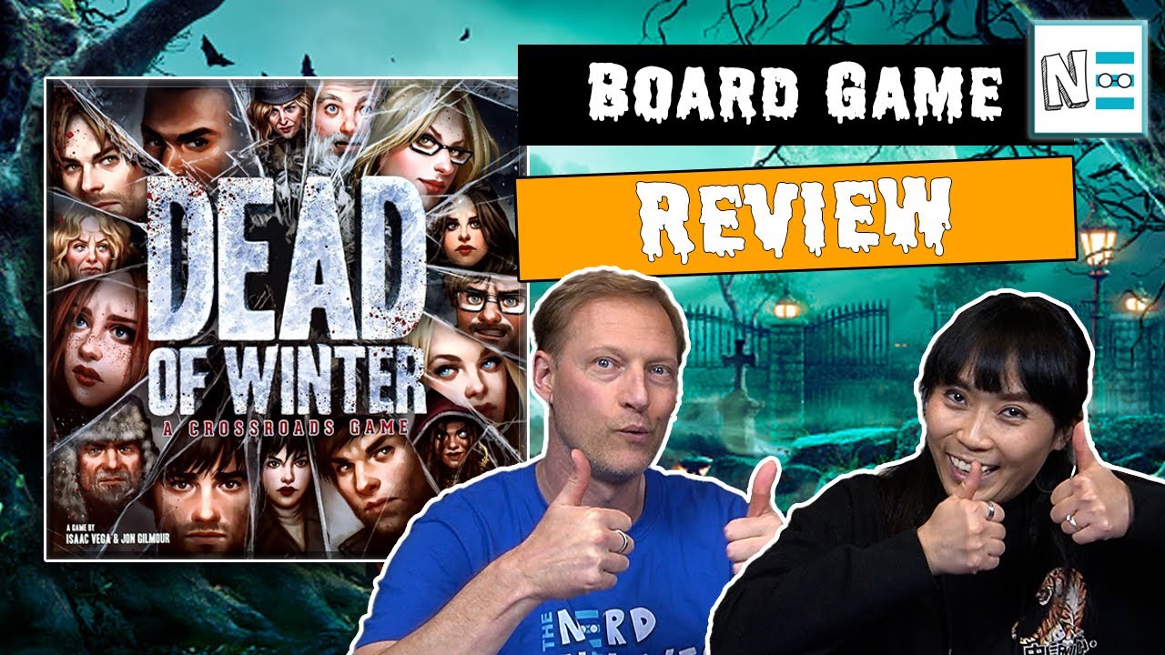 DEAD OF WINTER - Review - Final Thoughts