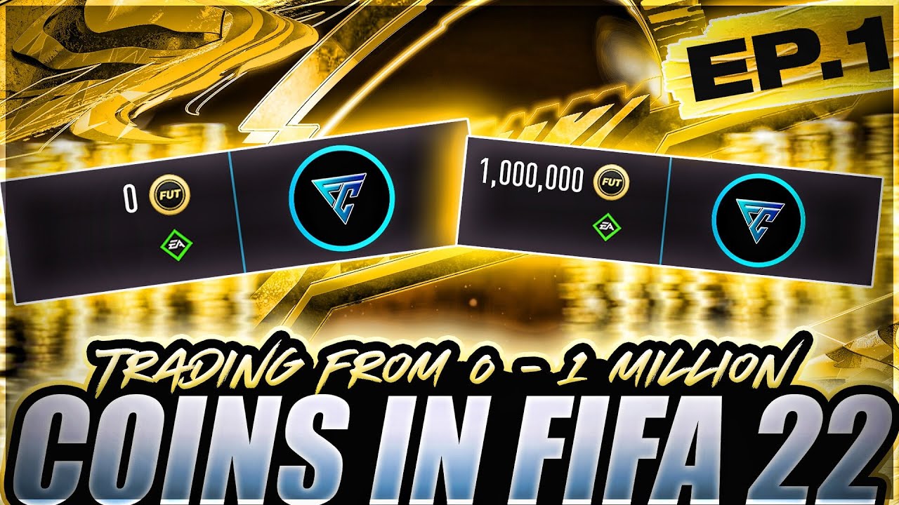 HOW TO MAKE 50K COINS FAST ON FIFA 22! - TRADING FROM 0 TO 1 MILLION COINS EPISODE #1