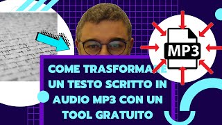 Come trasformare un Testo scritto in audio Mp3 con un Tool gratuito