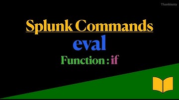Splunk eval if else