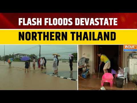 Thailand Flood Crisis: 17 Villages Hit by Severe Flooding in Nan Province | World News
