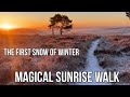 SUNRISE WINTER WALK IN THE PEAK DISTRICT (no talking)