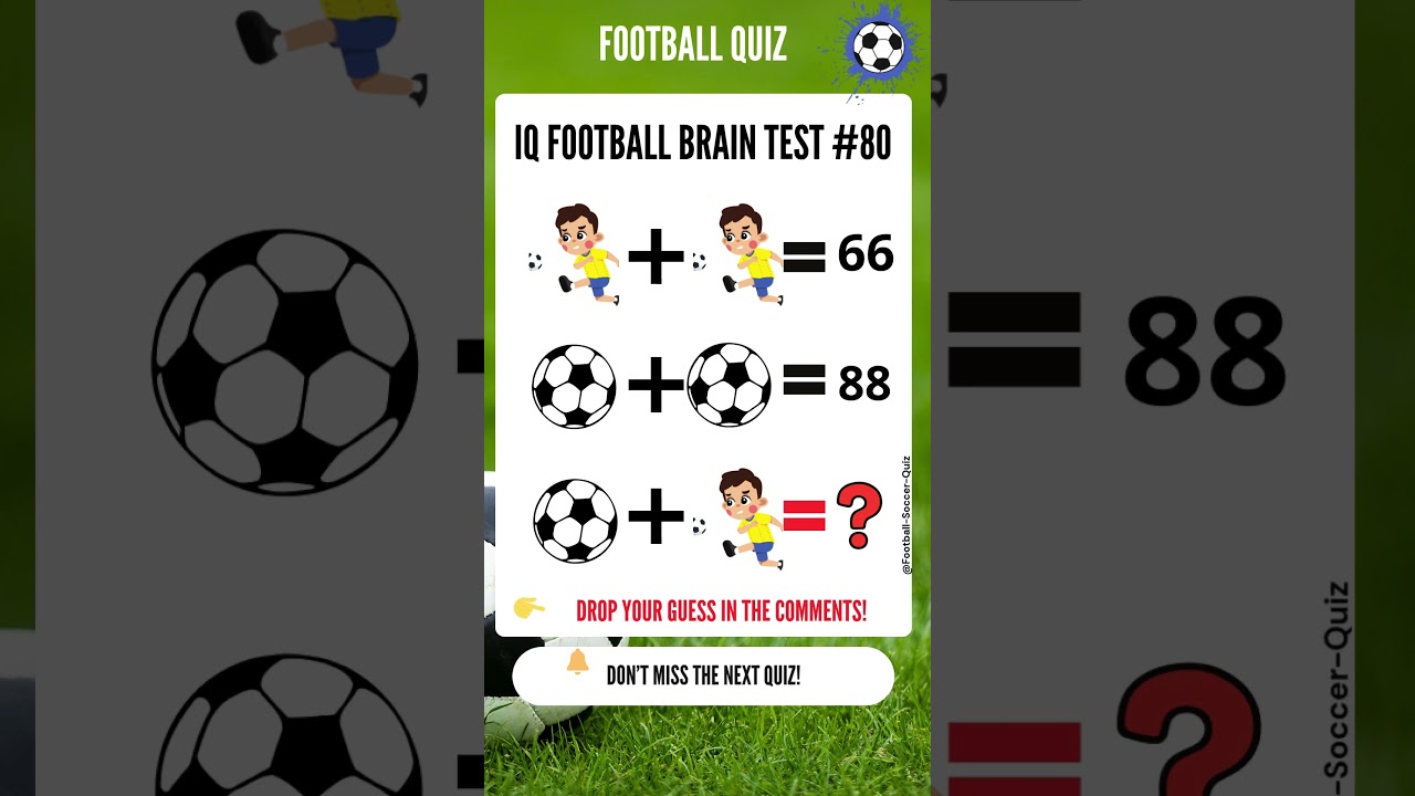 Football Math Puzzle Game | Football IQ Logic Challenge | 🧠⚽ Can You Figure It