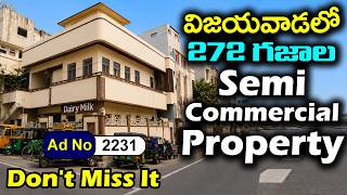 Semi Commercial Building For Sale in Vijayawada | Dream House Associates