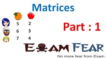 Maths Matrices class 12 part 1 (Concepts) CBSE Mathematics XII