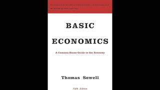 Thomas Sowell s  Basic Economics  5th Edition  part 2