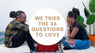 We tried the 36 question to love