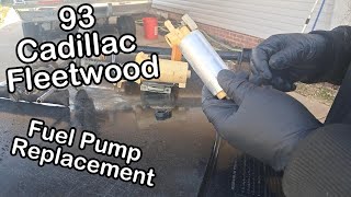 93 Cadillac Fleetwood Fuel Pump Replacement