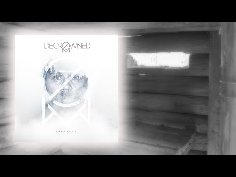 DECROWNED - Fortress (Official Lyric Video)