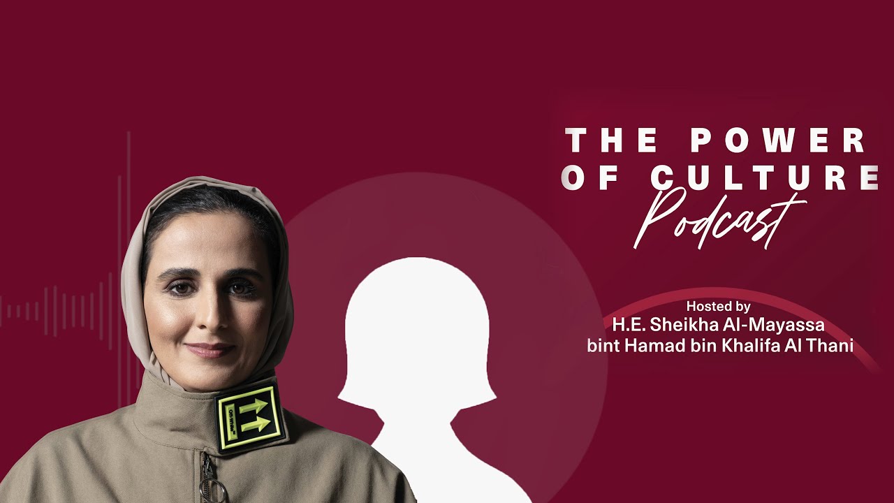 EP15 - The Power of Culture: Sheikha Amna Al Thani