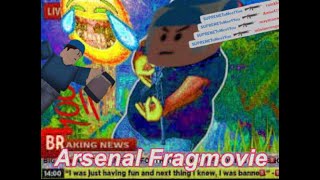 Arsenal Fragmovie ʷᵒᵃʰ Roblox