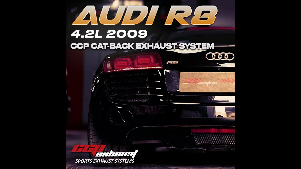 Audi R8 V8 4.2L 2009 / Cat-Back Exhaust System - YouTube