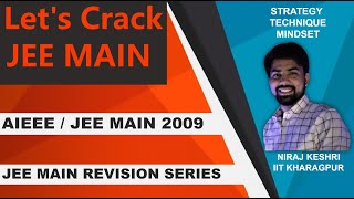 Part #5 | AIEEE 2009 | JEE Main 2009 | JEE Main Revision Series | Math Solution | Niraj Keshri | PYQ