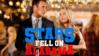 Stars Fell On Alabama | Full RomCom Movie | WATCH FOR FREE