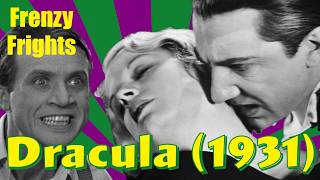 Dracula (1931) Review & Analysis - The Birth of the Universal Monsters