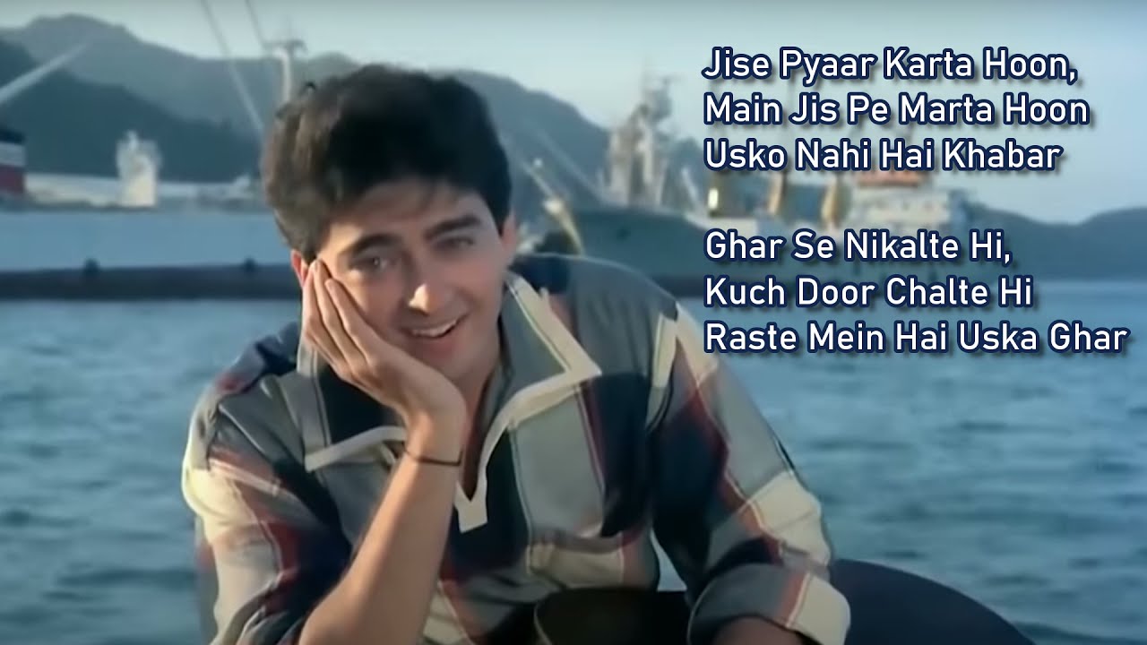 Ghar Se Nikalte hi /Udit Narayan song/with lyrics
