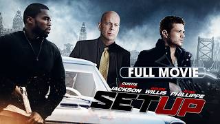 Setup (2011) | Full Movie | Curtis "50 Cent" Jackson, Bruce Willis, Ryan Philippe, Rory Markham