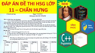 ĐÁP ÁN ĐỀ THI HỌC SINH GIỎI TIN HỌC  VĨNH PHÚC | Nguyễn Xuân Hồng IT screenshot 4