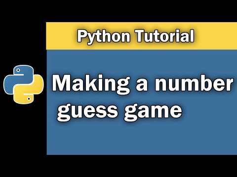 How to make a number guess game |  Python Tutorial