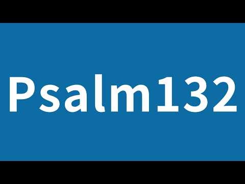 Psalm 132