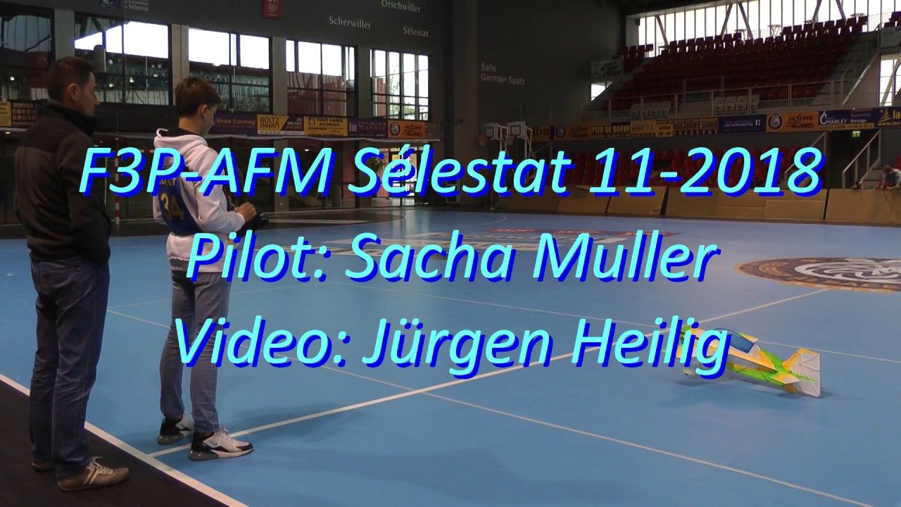 F3P-AeroMusicals Sélestat 2018 - Sacha Muller