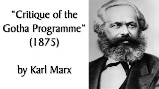 "Critique of the Gotha Program" (1875) by Marx with Foreword by Engels. #Audiobook + Discussion.