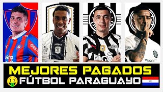 🚨 TOP JUGADORES MEJOR PAGADOS 🤑 DEL FÚTBOL PARAGUAYO 🇵🇾 2024