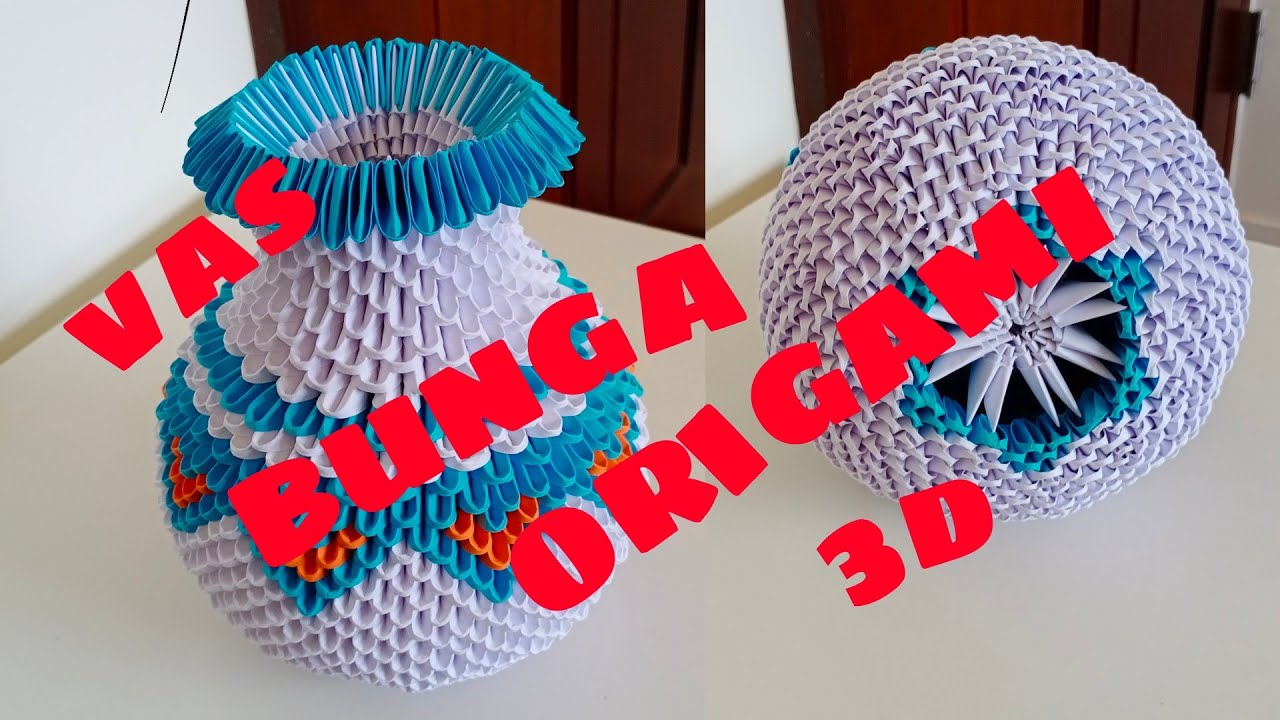 VAS BUNGA ORIGAMI 3D 2 YouTube