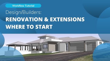 Renovation & Extensions #2: Where to start