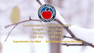 School Board Budget Workshop 1-8-26