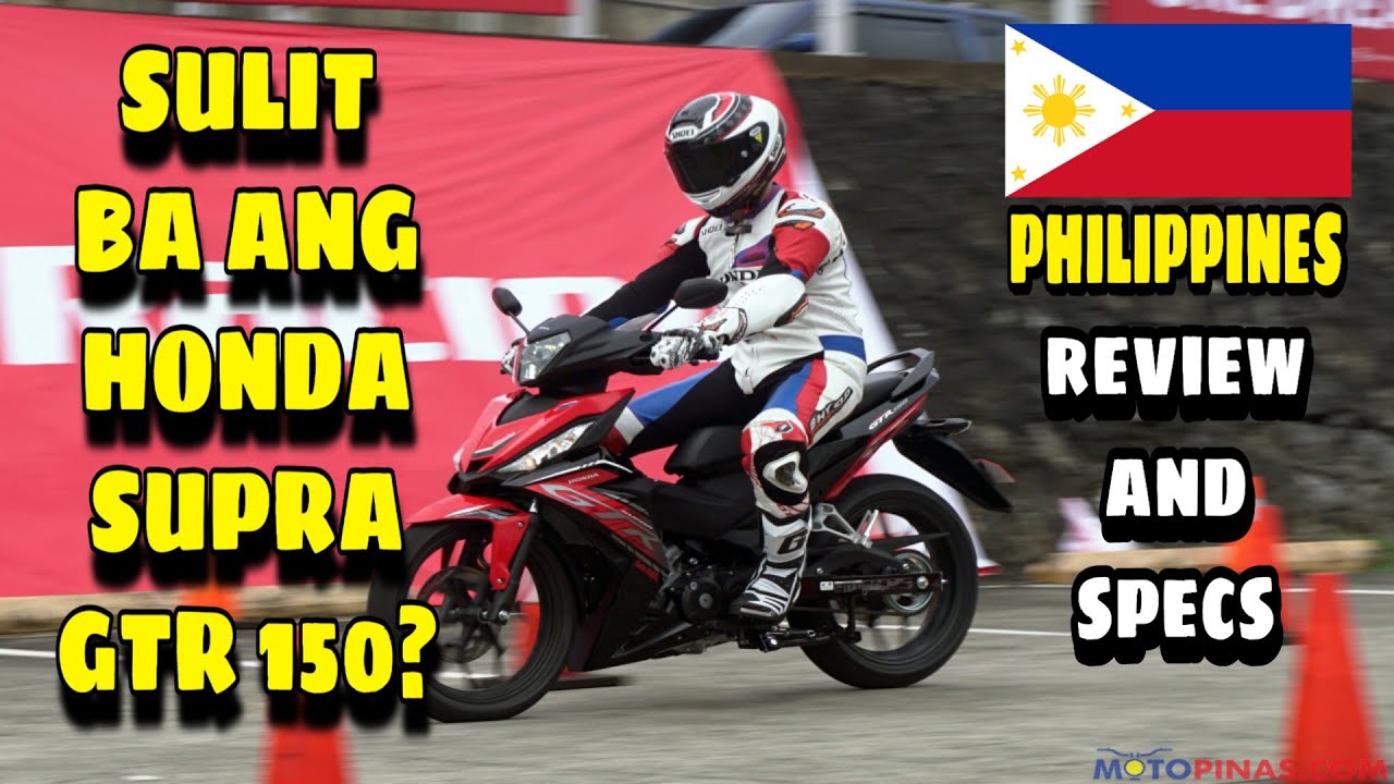 HONDA SUPRA GTR 150 Fi | PHILIPPINES - YouTube