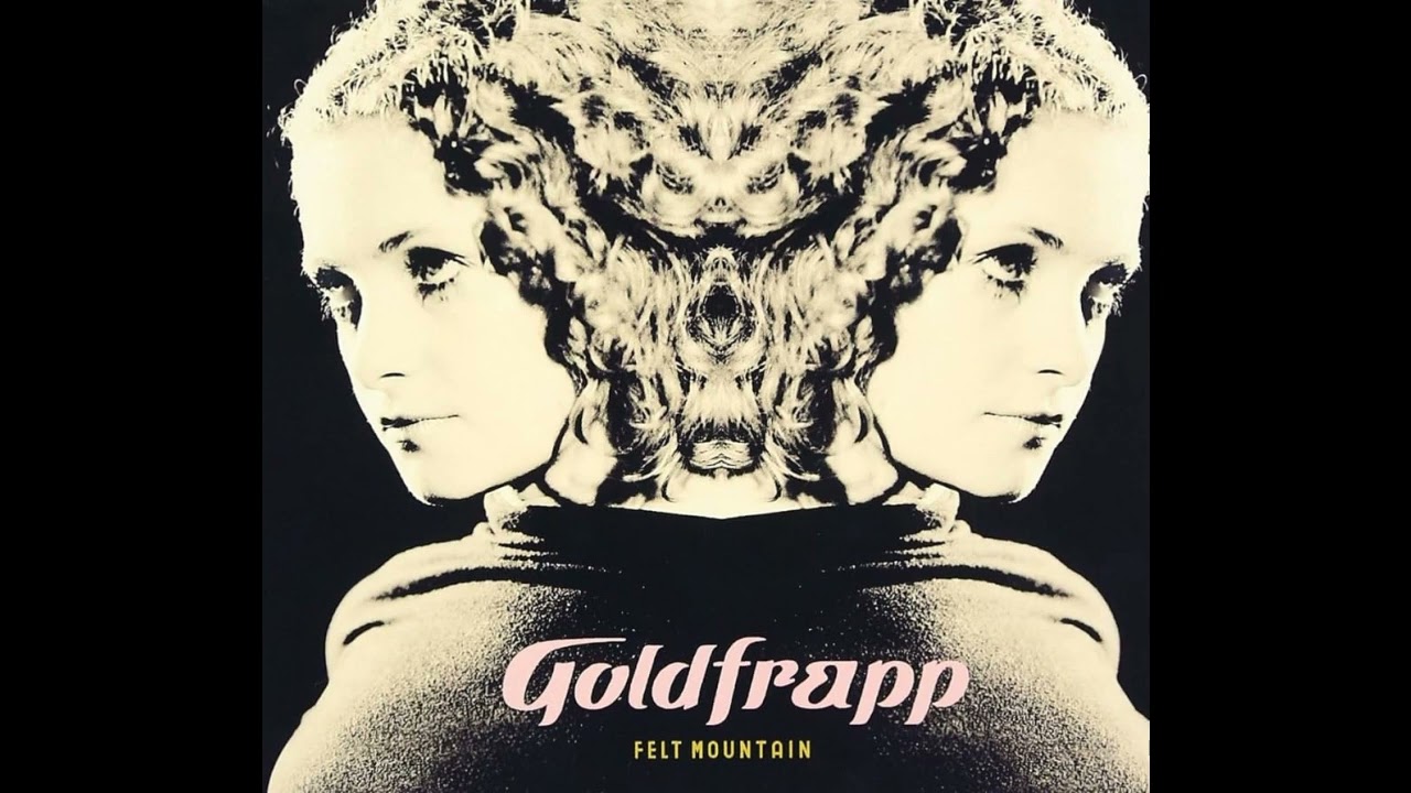 GOLDFRAPP – FELT MOUNTAIN (2000) | 4. Pilots - YouTube