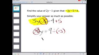 Find the value for 2y - 1 given that  -3y - 5 = 4