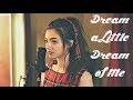 Dream a Little Dream of Me | Brittin Lane Cover
