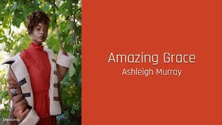 Amazing Grace - Ashleigh Murray, Riverdale Cast (lyrics)