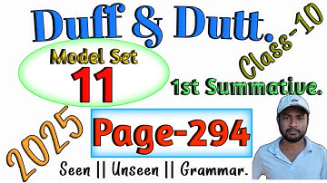 Duff & Dutt class X.| Class 10 Duff & Dutt 2025 English Page 294 Model Set 11 Solution. @NipakNag