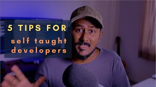 5 Tips for self taught developers
