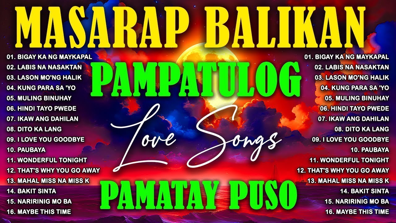 Bigay Ka Ng Maykapal  - Mga Lumang Tugtugin 60s 70s 80s 90s - OPM Tagalog Love Songs 80's 90's