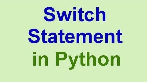Python Programming For Beginners| Switch Case Statement in Python!