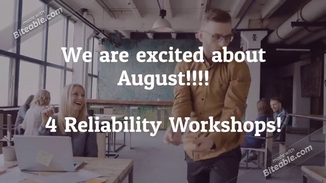 Reliability Workshops Aug 2019 TT