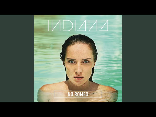 Indiana - No Romeo