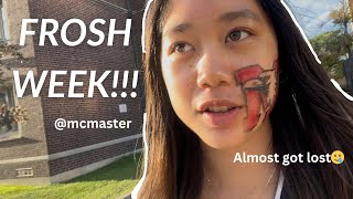 COME WITH ME TO FROSH WEEK @ McMaster 2025 | ALMOST GOT LOST *help* 😱